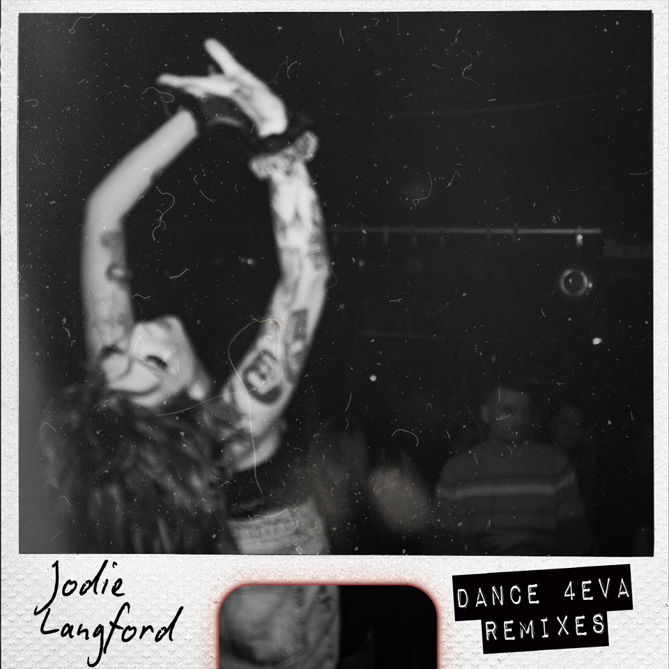 Jodie Langford / Dance 4eva - artwork