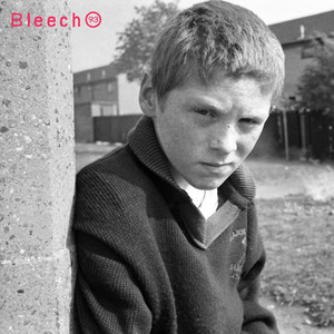 Bleech 9:3 - Underrated