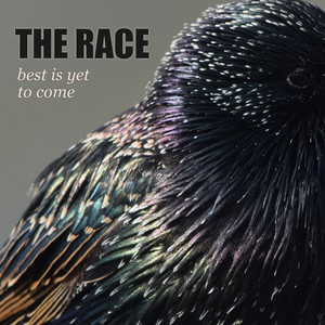 The Race - Best Is Yet To Come