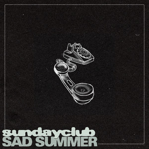 sundayclub - Sad Summer