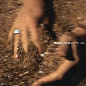 Radio Free Alice – Kick in the Shins Radio Free Alice - Kick in the Shins