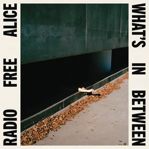 Radio Free Alice – Crying With You Radio Free Alice - Crying With You