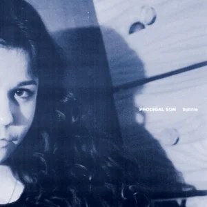Bunnie – Prodigal Son Bunnie - Prodigal Son